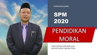 Pendidikan Moral SPM 2020 -  Cikgu Merzuki SMK Methodist Nibong Tebal