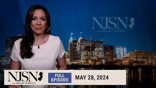 NJ Spotlight News: May 28, 2024