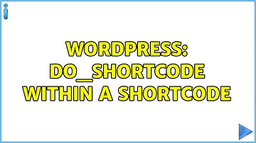 Wordpress: do_shortcode within a shortcode