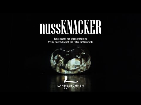 nussKNACKER | Trailer | Landesbühnen Sachsen