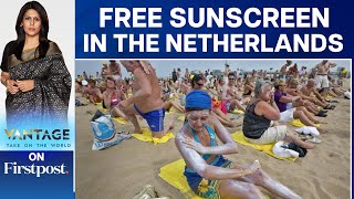 Here’s How The Netherlands Plans to Tackle Record Skin Cancer Levels | Vantage with Palki Sharma