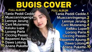 🔰 Full ALBUM LAGU BUGIS VIRAL 2023 🔰  Tania Peddi Cedde | ALbum seleksi lagu bugis teman perjalanan