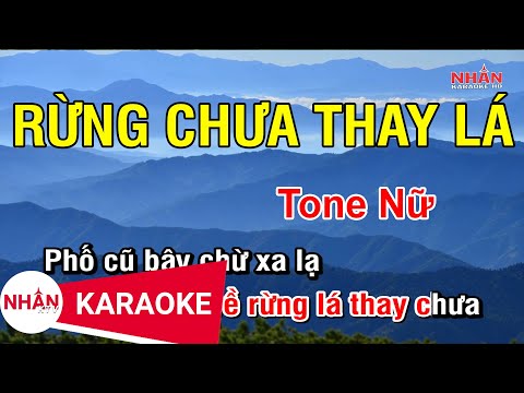 Rừng Chưa Thay Lá (Karaoke Beat) - Tone Nữ