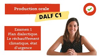 DALF C1. Exemple de production orale. Réchauffement climatique.