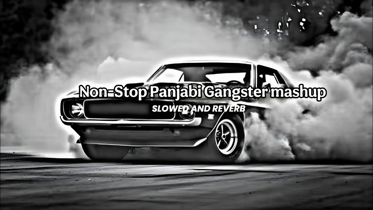 Non Stop Punjabi Mashup 🔥🥶 | Sidhu Moose Wala x Shubh | Slowed Reverb