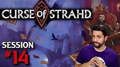 Holy Bones & Dark Reveals | Curse of Strahd Campaign Session 14