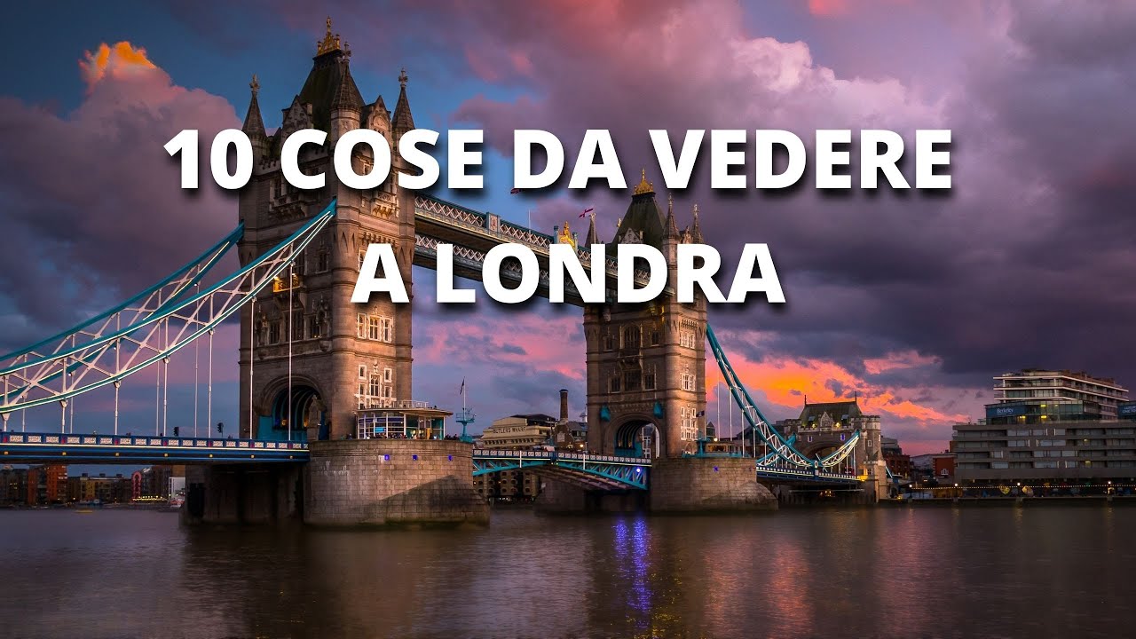 cosa da vedere a londra