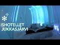 Ishotellet Jukkasjärvi