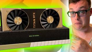 The Nvidia Titan RTX - Enough in 2026?