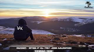 Alan Walker Style  Nothing At All New Song 2019