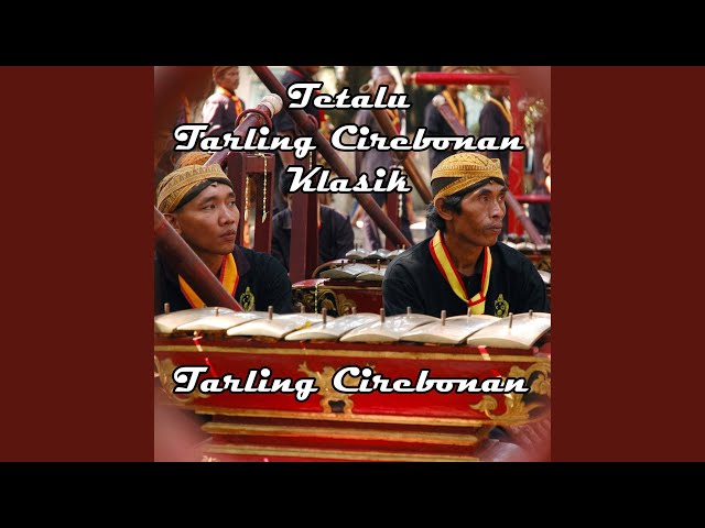 Tetalu Tarling Cirebonan Klasik class=