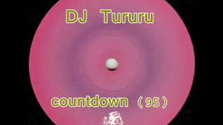 D J  Tururu    Countdown 1995