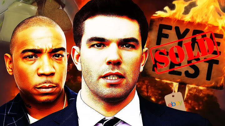 He Sold FYRE Fest For $250,000...