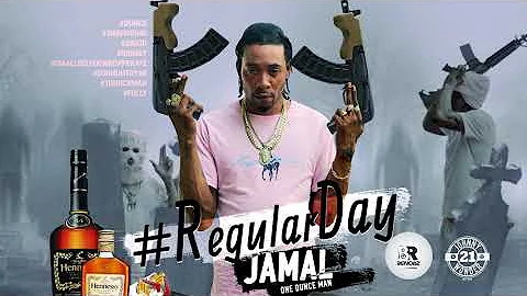 Jamal - Regular Day (Official Audio)