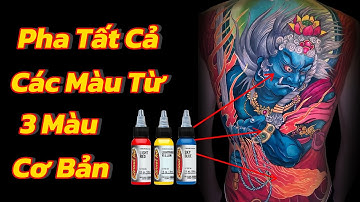 Cách pha mực xăm đẹp từ các màu cơ bản - Bí quyết từ chuyên gia