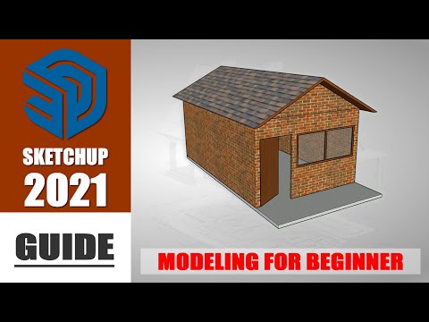Sketchup 2021 Modeling