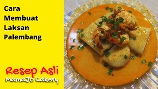 How to Make Laksan | using the recipe of Palembang's fat man 👌