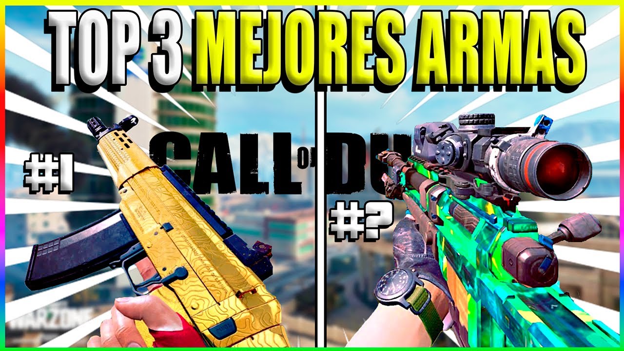 TOP 3 LAS MEJORES ARMAS DE CALL OF DUTY / WARZONE / MOBILE / WARFARE 🚨😱 ...