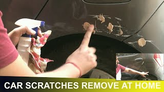 Car scratches remove at home