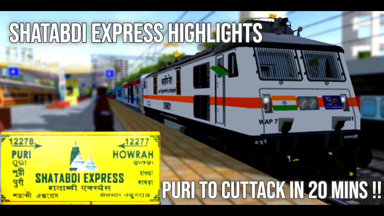 12278 Shatabdi Express Highlights 🚄 Puri to Cuttack in Just 20 Mins ...