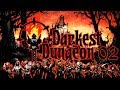 ПЕРВАЯ СМЕРТЬ! - #2 ПРОХОЖДЕНИЕ DARKEST DUNGEON