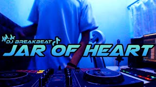 DJ JAR OF HEART BREAKBEAT FULL BASS TERBARU