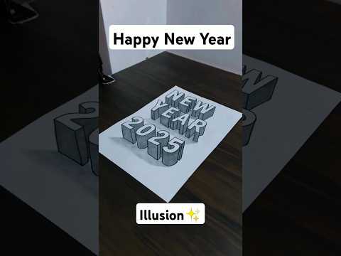 New Year🎉3D Illusion : Tutorial #art #drawingart #3d #illusion #newyear #viral #shorts