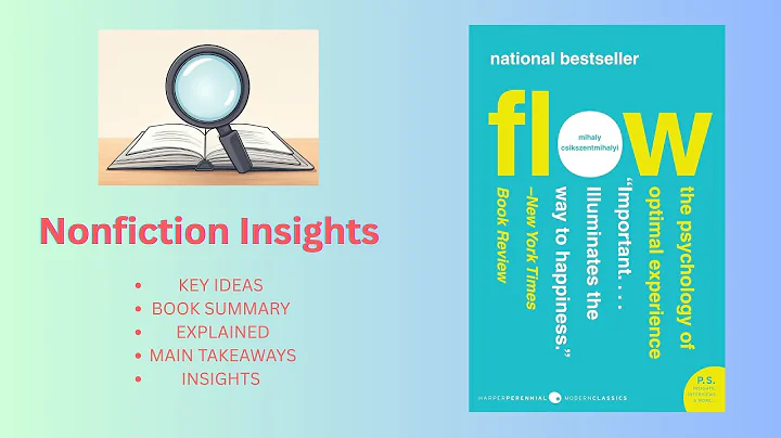 Unlock Peak Performance & Happiness | Flow by Csikszentmihalyi | Key Ideas Summary