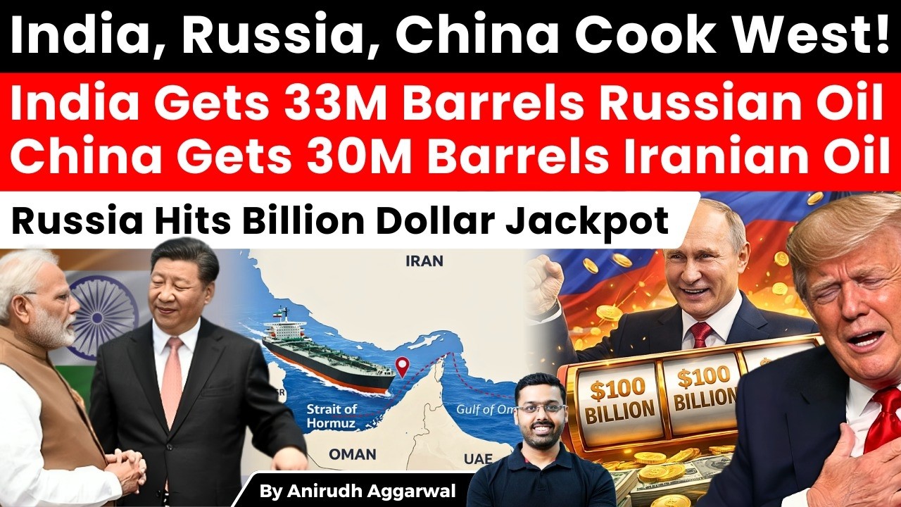 India Gets 33M Barrels Russian Oil. China Gets 30M Barrels Iranian Oil. Russia Hits Massive Jackpot
