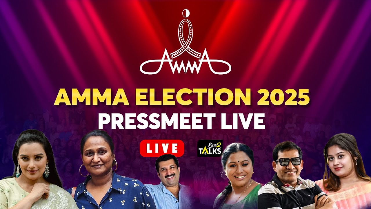 AMMA ELECTION 2025  PRESS MEET LIVE | One 2 Talks |