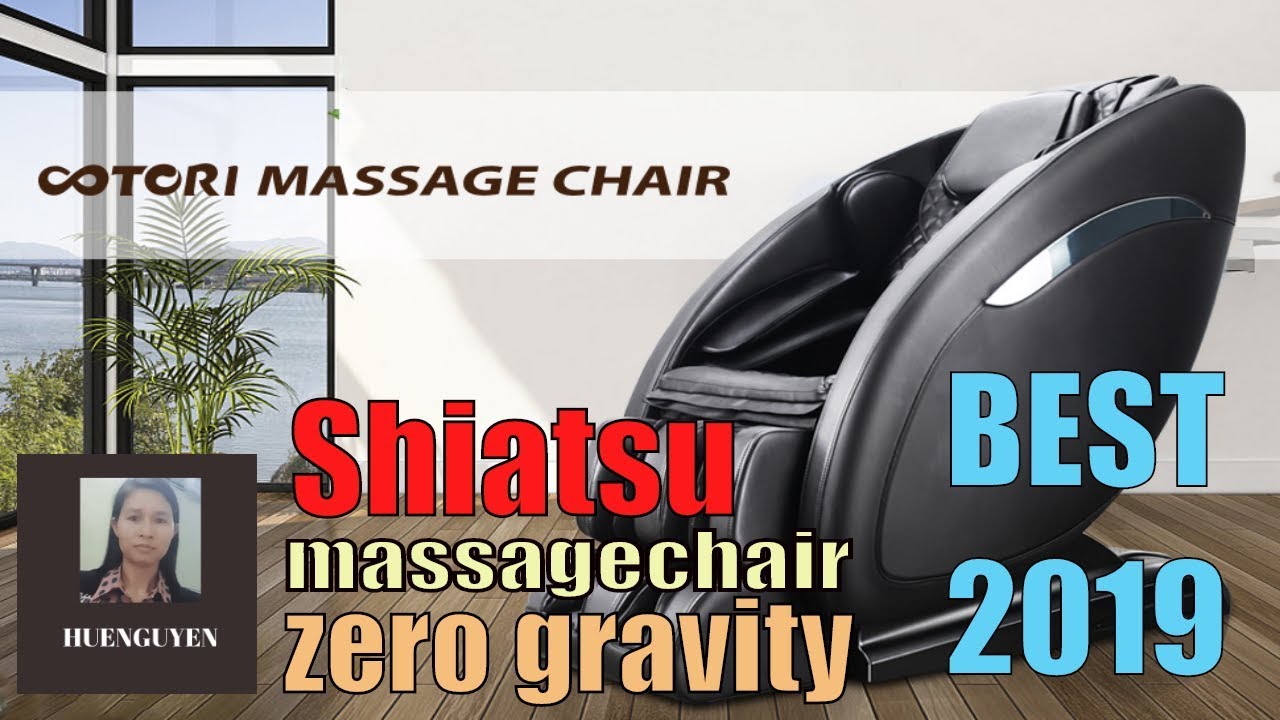 shiatsu massage chair zero gravity, best 2019