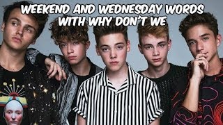 Why Don't We Instagram Mashups || Wednesday Words 3