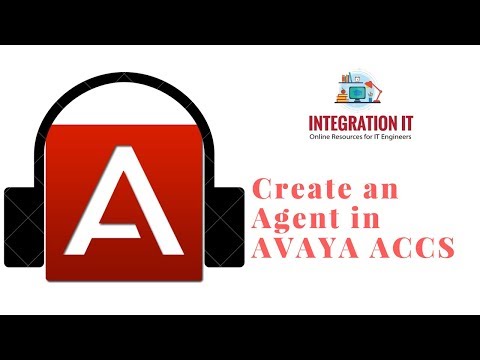 How to Create an Agent in Avaya ACCS