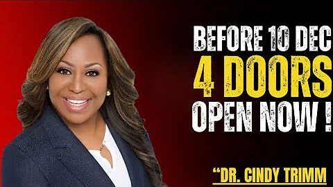 Before 10 December: God Will Open 4 Financial Doors For You I by Dr. Cindy Trimm