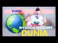 Nyanda Masome Dunia