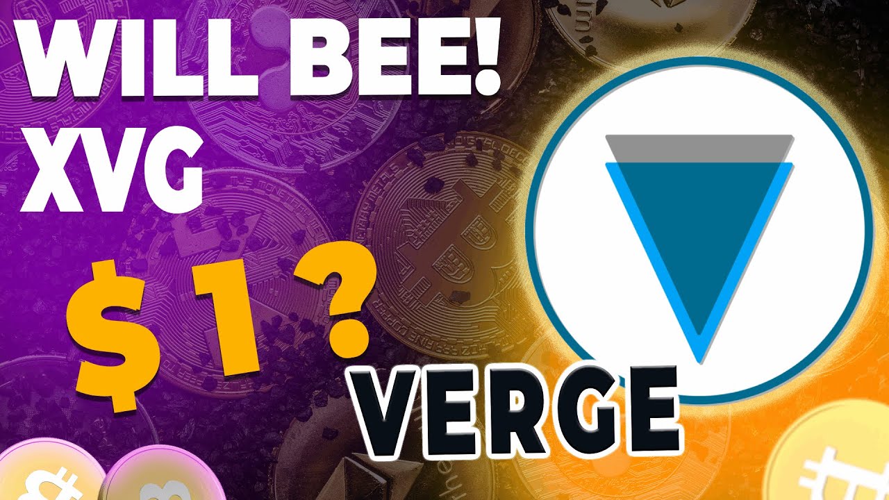 VERGE (XVG): price prediction for 2021-2022 ...