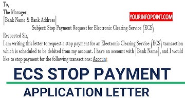 ECS Stop Payment Letter to Bank Sample - Application to Stop ECS Payment