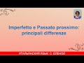 Imperfetto и Passato prossimo: основные различия.