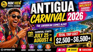 Antigua Carnival 2026 🇦🇬 Full Travel Guide + Cost Breakdown 💰 (Plan Like a Pro)