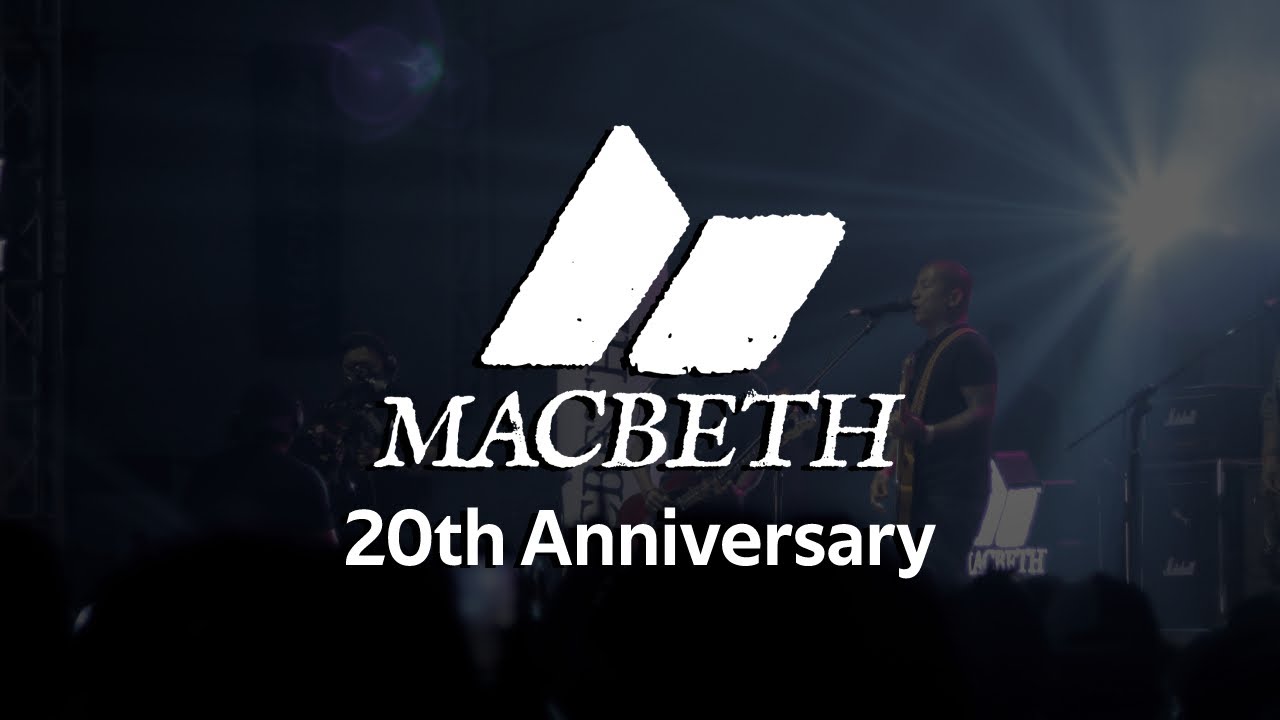 Macbeth 20th Anniversary Highlights