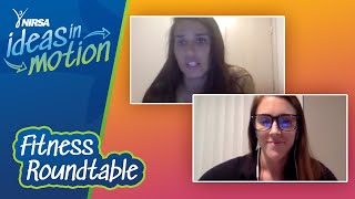 NIRSA Ideas in Motion: Fitness Roundtable, May 05, 2020