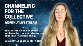May Energies: Channeled Insights and Coaching with Allison Holley