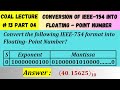 COAL Lecture 13 Part 04 | Conversion from IEEE 754 Standard into Floating Point Number with Example