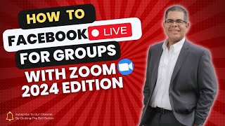 How to use Zoom with Facebook Live in Groups - 2024 Edition