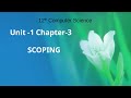 Class 12 Computer Science - Unit-1: Chapter-3: Scoping(Tamil)