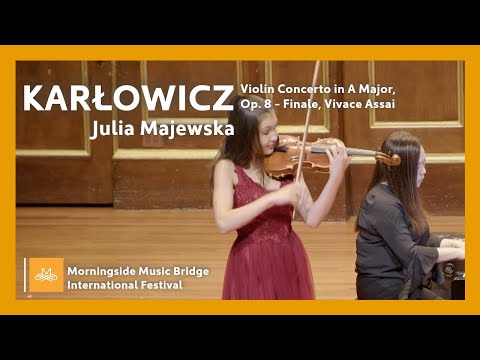 Morningside MB 2023 | Julia Majewska - Karłowicz Violin Concerto in A Major, Op. 8