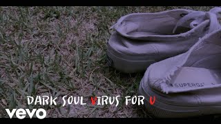 DarkSoul VIRUS - Consolation Song