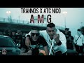 Trannos x atc nico  amg official music