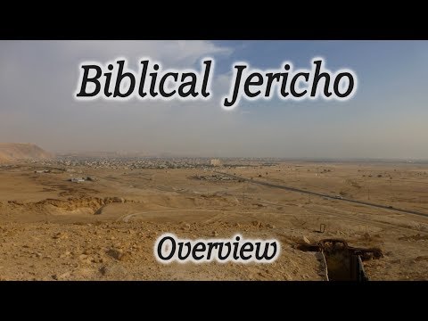 Jericho Overview Tour: Tel es-Sultan, Mount of Temptation, Jordan Valley, Israel, Joshua, Walls Fall