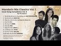 Mandarin 90s Classics Cover Song Compilation By FM Station